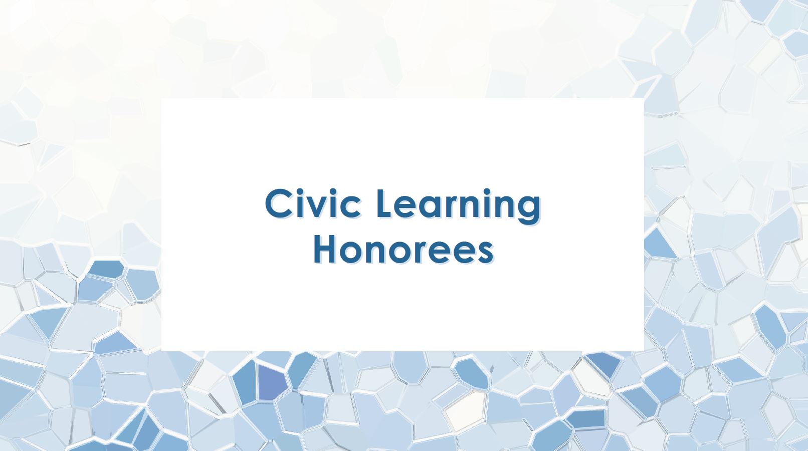 Civic Learning Honorees.JPG